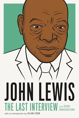 Stock image for John Lewis: the Last Interview : And Other Conversations for sale by Better World Books