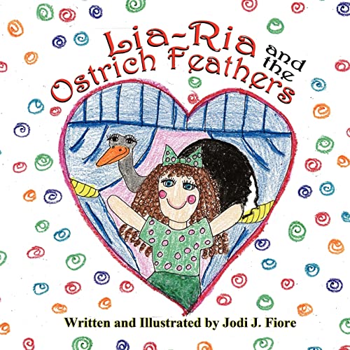 9781612251233: Lia-RIA and the Ostrich Feathers