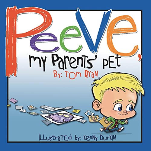 Stock image for Peeve, My Parents' Pet for sale by Gulf Coast Books