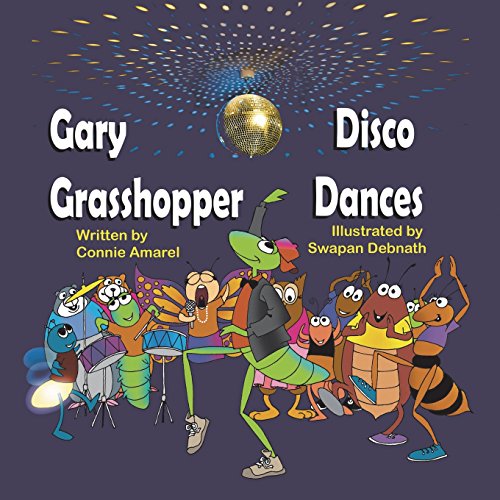 Beispielbild fr Gary Grasshopper Disco Dances zum Verkauf von Better World Books: West