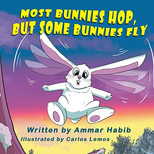 Beispielbild fr Most Bunnies Hop, but Some Bunnies Fly zum Verkauf von WorldofBooks