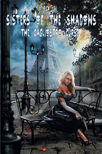 Beispielbild fr Sisters of the Shadows The Cagliostro Curse zum Verkauf von PBShop.store US