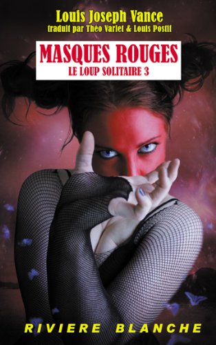 Beispielbild fr Masques Rouges - Le Loup Solitaire 3 zum Verkauf von Ammareal
