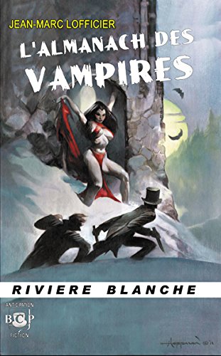 Stock image for L'Almanach Des Vampires for sale by Aardvark Book Depot