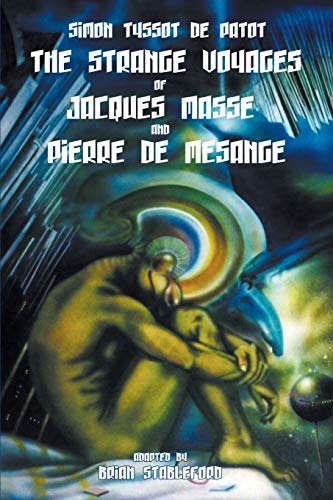 Stock image for The Strange Voyages of Jacques Masse and Pierre de Mesange for sale by PBShop.store US