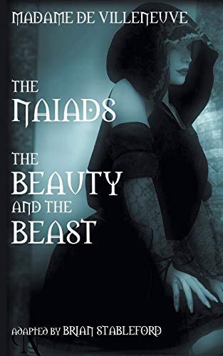 9781612276267: The Naiads * Beauty and the Beast
