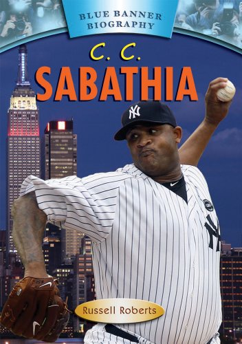 Stock image for CC Sabathia (Blue Banner Biography) for sale by Dream Books Co.