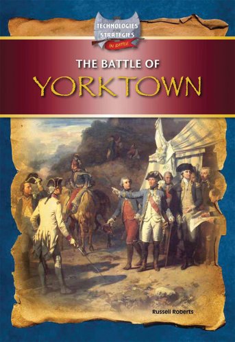 Beispielbild fr Battle of Yorktown zum Verkauf von Better World Books