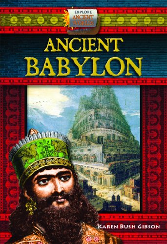 9781612282787: Ancient Babylon (Explore Ancient Worlds)