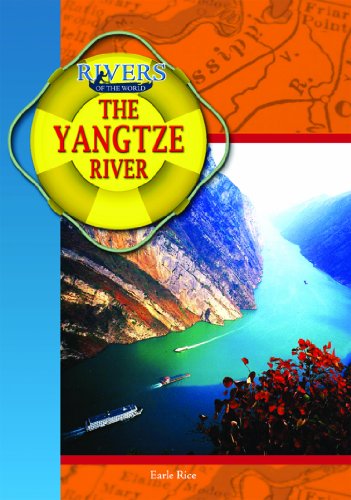 9781612282992: The Yangtze River (Rivers of the World)