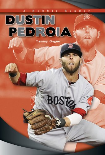 Beispielbild fr Dustin Pedroia zum Verkauf von Better World Books