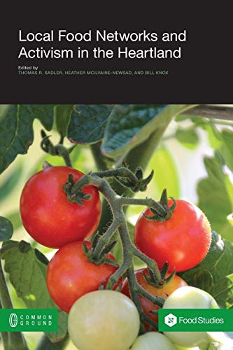 Stock image for Local Food Networks and Activism in the Heartland for sale by HPB-Emerald