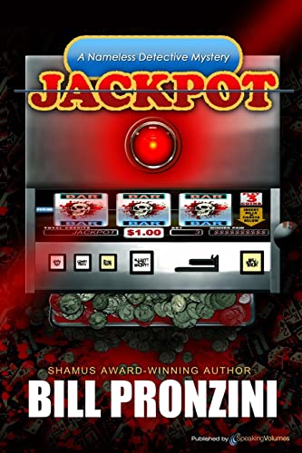 Jackpot: A Nameless Detective Mystery