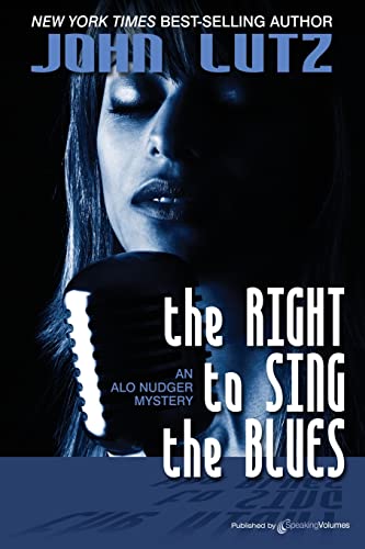 Beispielbild fr The Right to Sing the Blues: Alo Nudger Series zum Verkauf von THE SAINT BOOKSTORE