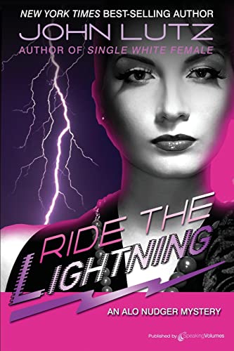 Beispielbild fr Ride the Lightning: Alo Nudger Series zum Verkauf von THE SAINT BOOKSTORE