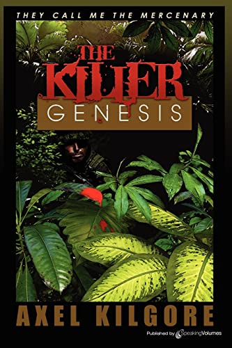 Beispielbild fr The Killer Genesis: They Call Me the Mercenary: Volume 1 zum Verkauf von WorldofBooks