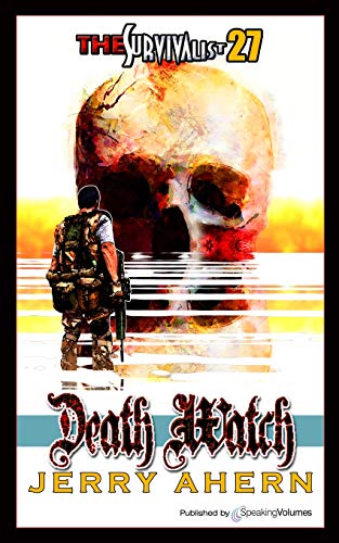 Imagen de archivo de Death Watch (The Survivalist) a la venta por HPB-Emerald