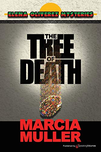Beispielbild fr The Tree of Death: Elena Oliverez Mystery: Volume 1 zum Verkauf von WorldofBooks