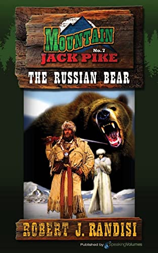 9781612325989: The Russian Bear: Volume 7 (Mountain Jack Pike)