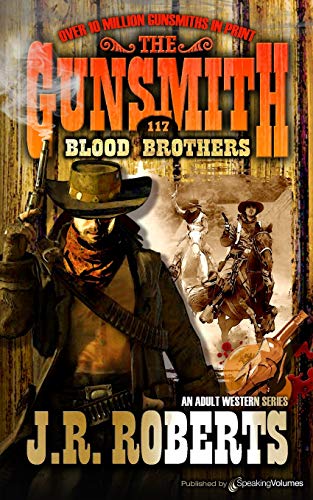 9781612327204: Blood Brothers (The Gunsmith)