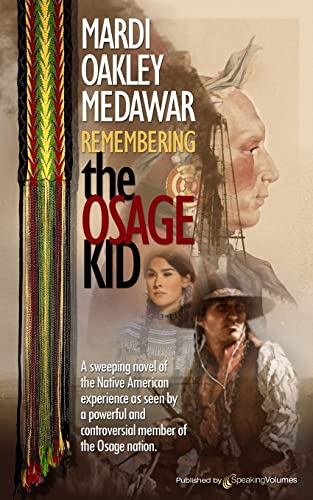 Imagen de archivo de Remembering the Osage Kid a la venta por Gulf Coast Books