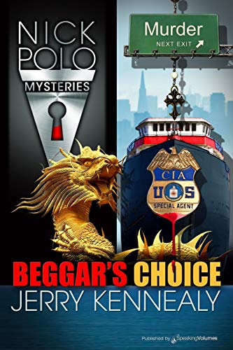 Beispielbild fr Beggar's Choice (Nick Polo Mystery) zum Verkauf von Lucky's Textbooks