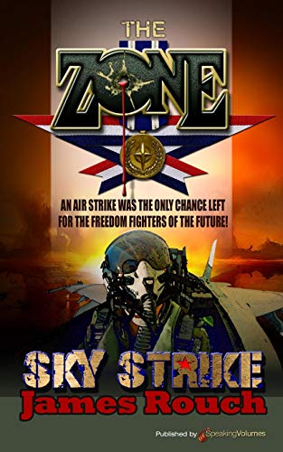 9781612329093: Sky Strike: Volume 4 (The Zone)