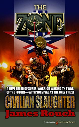 9781612329178: Civilian Slaughter: Volume 8 (The Zone)