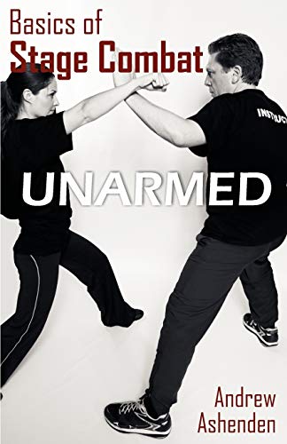 Beispielbild fr Basics of Stage Combat: Unarmed zum Verkauf von Chiron Media