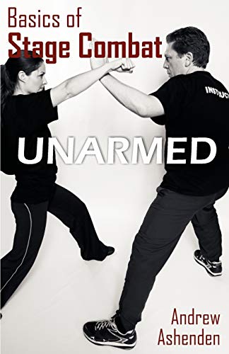 9781612330716: Basics of Stage Combat: Unarmed