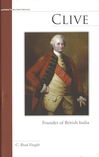 Beispielbild fr Clive: Founder of British India (Military Profiles) zum Verkauf von WorldofBooks