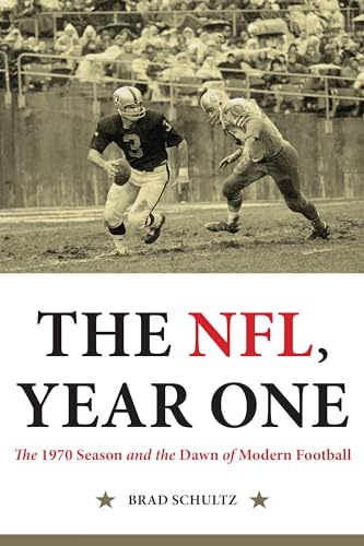Stock image for The NFL, Year One: The 1970 Season and the Dawn of Modern Football for sale by Revaluation Books