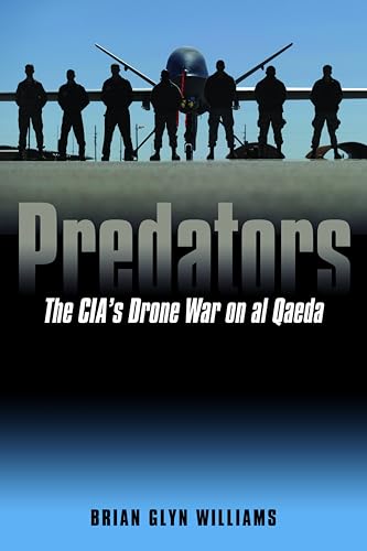 9781612346175: Predators: The CIA's Drone War on Al Qaeda