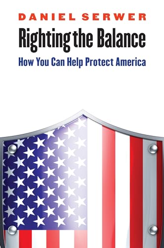 Imagen de archivo de Righting the Balance : How Can You Help Protect America a la venta por Better World Books