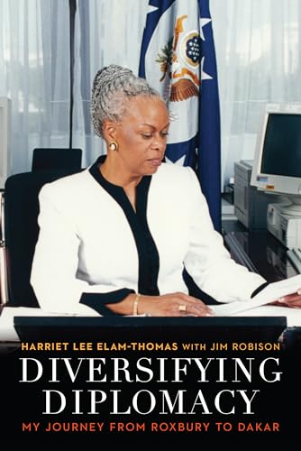 Beispielbild fr Diversifying Diplomacy : My Journey from Roxbury to Dakar zum Verkauf von Better World Books