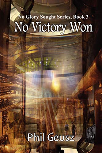 No Victory Won (9781612352633) by Geusz, Phil