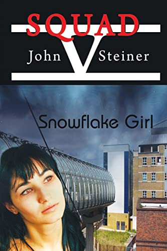 Snowflake Girl (9781612354194) by Steiner, John