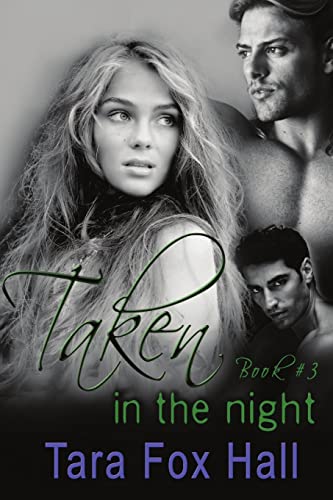 Imagen de archivo de Taken in the Night a la venta por Lucky's Textbooks