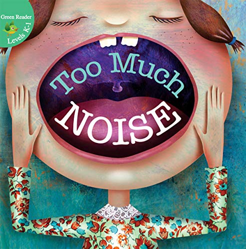 Beispielbild fr Too Much Noise! zum Verkauf von Better World Books