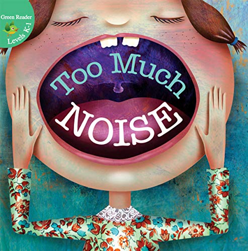 Stock image for Too Much Noise! (Little Birdie Readers) for sale by SecondSale