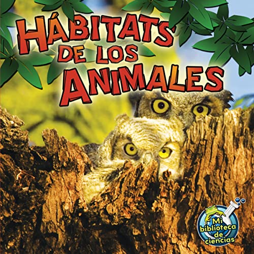 Beispielbild fr Rourke Educational Media H�bitats de los animales (My Science Library) (Spanish Edition) zum Verkauf von Wonder Book