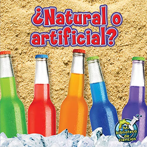 Stock image for Natural o artificial? (My Science Library) (Spanish Edition) for sale by HPB-Movies