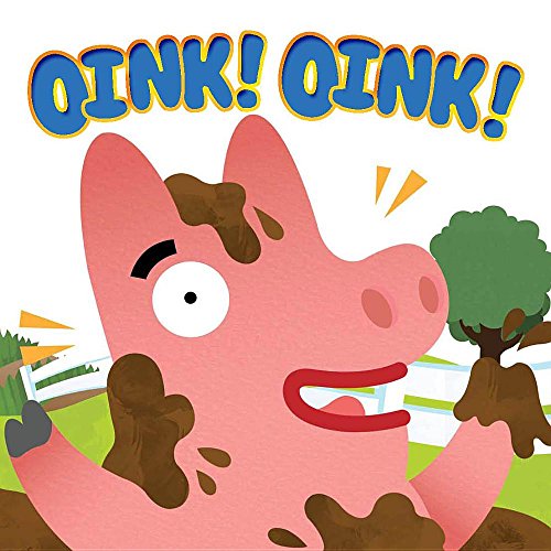 Oink! Oink! (Animal Noises) (9781612369372) by Reasoner, Charles