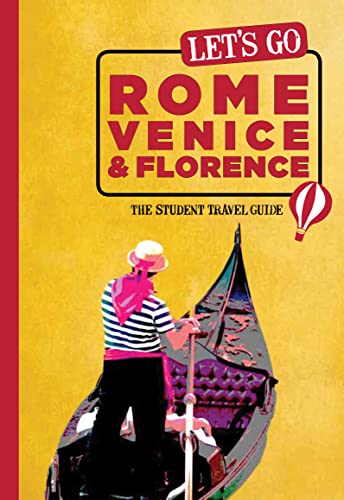 Stock image for Let's Go Rome, Venice and Florence : The Student Travel Guide for sale by Better World Books