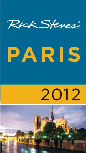 9781612380063: Rick Steves' Paris 2012