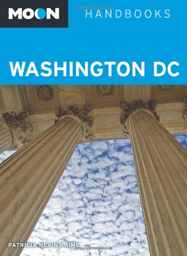 Stock image for Moon Handbooks Washington DC for sale by Discover Books