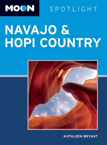 Stock image for Moon Spotlight Navajo & Hopi Country: Including Sedona & Flagstaff for sale by Wonder Book