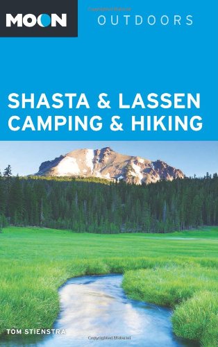 Imagen de archivo de Moon Shasta and Lassen Camping and Hiking a la venta por Better World Books: West