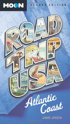 Stock image for Road Trip USA: Atlantic Coast for sale by ThriftBooks-Atlanta