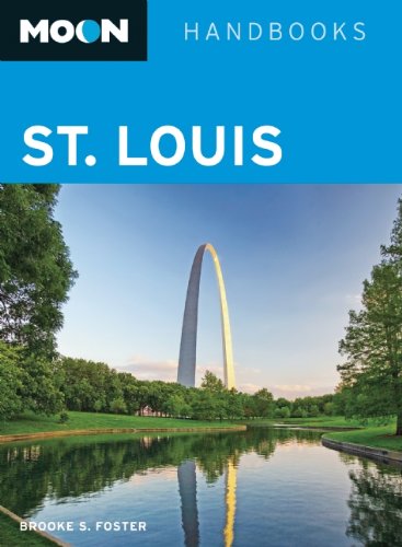 Stock image for Moon St. Louis (Moon Handbooks) for sale by SecondSale
